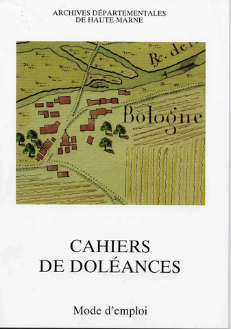 Cahiers de doléances, mode d’emploi