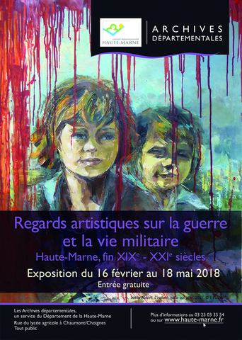 Exposition Regards artistiques sur la guerre et la vie militaire