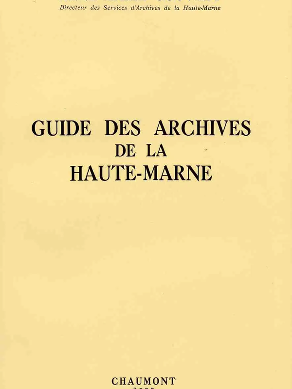 Guide des Archives de la Haute-Marne